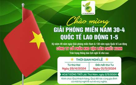 Public holiday notice for 30 April and 1 May, Green Lien Chieu Logistics JSC